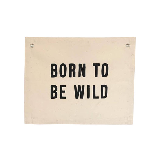 Imani Collective - Born To Be Wild Banner - CJ Gift Shoppe