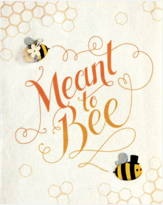 Meant to Bee - CJ Gift Shoppe