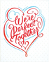 Perfect Together
