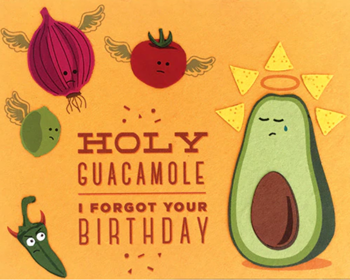 Holy Guacamole Birthday - CJ Gift Shoppe