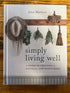 Simply Living Well