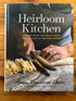 Heirloom Kitchen Cookbook